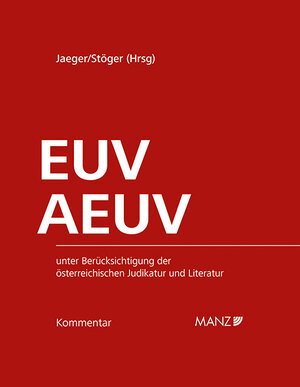 Buchcover Kommentar zu EUV und AEUV  | EAN 9783214155179 | ISBN 3-214-15517-2 | ISBN 978-3-214-15517-9