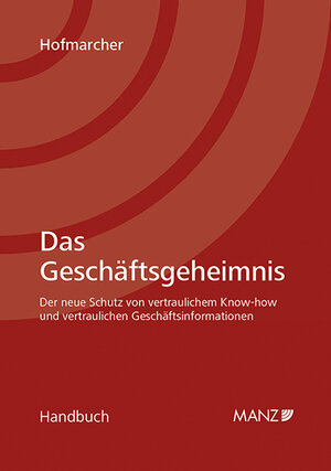 Buchcover Das Geschäftsgeheimnis | Dominik Hofmarcher | EAN 9783214155377 | ISBN 3-214-15537-7 | ISBN 978-3-214-15537-7