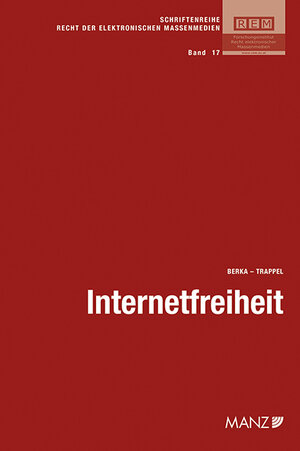 Buchcover Internetfreiheit  | EAN 9783214164386 | ISBN 3-214-16438-4 | ISBN 978-3-214-16438-6