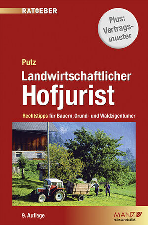 Buchcover Landwirtschaftlicher Hofjurist | Gerhard Putz | EAN 9783214164751 | ISBN 3-214-16475-9 | ISBN 978-3-214-16475-1