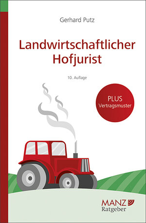 Buchcover Landwirtschaftlicher Hofjurist | Gerhard Putz | EAN 9783214164799 | ISBN 3-214-16479-1 | ISBN 978-3-214-16479-9