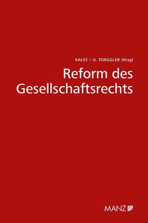 Buchcover Nomos eLibrary / Reform des Gesellschaftsrechts | EAN 9783214164928 | ISBN 3-214-16492-9 | ISBN 978-3-214-16492-8