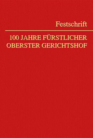 Buchcover Nomos eLibrary / 100 Jahre Fürstlicher Oberster Gerichtshof  | EAN 9783214165031 | ISBN 3-214-16503-8 | ISBN 978-3-214-16503-1