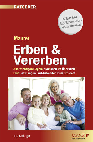 Buchcover Erben & Vererben | Ewald Maurer | EAN 9783214181352 | ISBN 3-214-18135-1 | ISBN 978-3-214-18135-2