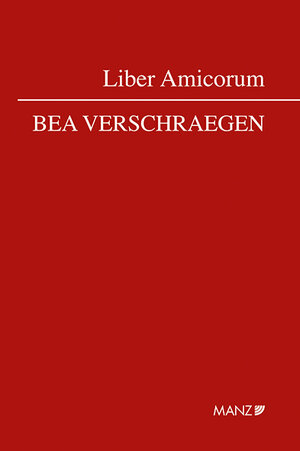 Buchcover Liber Amicorum Bea Verschraegen  | EAN 9783214250447 | ISBN 3-214-25044-2 | ISBN 978-3-214-25044-7