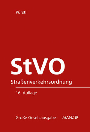 Buchcover Straßenverkehrsordnung StVO | Gerhard Pürstl | EAN 9783214253738 | ISBN 3-214-25373-5 | ISBN 978-3-214-25373-8