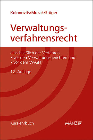 Buchcover Grundriss des österreichischen Verwaltungsverfahrensrechts | Dieter Kolonovits | EAN 9783214255497 | ISBN 3-214-25549-5 | ISBN 978-3-214-25549-7