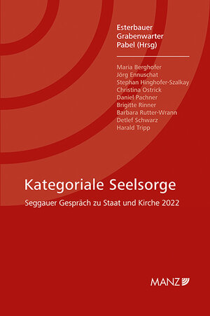 Buchcover Kategoriale Seelsorge Seggauer Gespräch zu Staat und Kirche 2022  | EAN 9783214256265 | ISBN 3-214-25626-2 | ISBN 978-3-214-25626-5