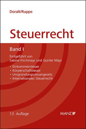 Buchcover Grundriss des österreichischen Steuerrechts | Werner Doralt | EAN 9783214257095 | ISBN 3-214-25709-9 | ISBN 978-3-214-25709-5