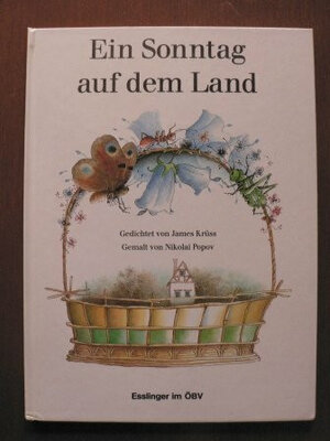 Buchcover Ein Sonntag auf dem Land | James Krüss | EAN 9783215074615 | ISBN 3-215-07461-3 | ISBN 978-3-215-07461-5