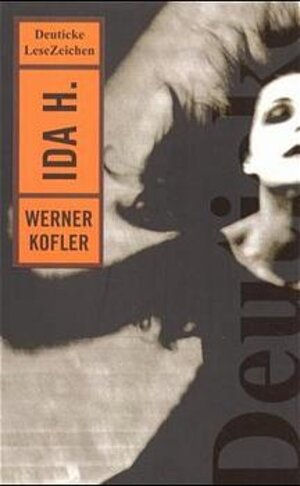 Buchcover Ida H. | Werner Kofler | EAN 9783216305176 | ISBN 3-216-30517-1 | ISBN 978-3-216-30517-6