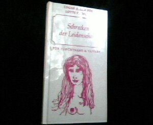 Buchcover Schrecken der Leidenschaft. ( Bücher aus der Schatztruhe)  | EAN 9783218002578 | ISBN 3-218-00257-5 | ISBN 978-3-218-00257-8