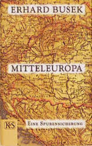 Buchcover Mitteleuropa! Eine Spurensicherung | Erhard Busek | EAN 9783218006330 | ISBN 3-218-00633-3 | ISBN 978-3-218-00633-0