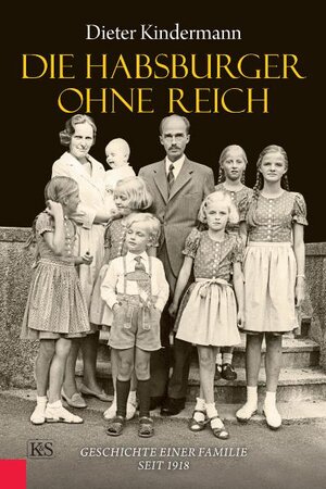 Buchcover Die Habsburger ohne Reich | Dieter Kindermann | EAN 9783218008143 | ISBN 3-218-00814-X | ISBN 978-3-218-00814-3