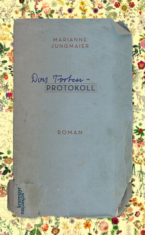 Buchcover Das Tortenprotokoll | Marianne Jungmaier | EAN 9783218009966 | ISBN 3-218-00996-0 | ISBN 978-3-218-00996-6