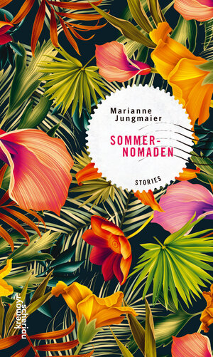 Buchcover Sommernomaden | Marianne Jungmaier | EAN 9783218010573 | ISBN 3-218-01057-8 | ISBN 978-3-218-01057-3