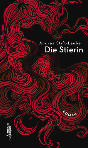 Buchcover Die Stierin | Andrea Stift-Laube | EAN 9783218010689 | ISBN 3-218-01068-3 | ISBN 978-3-218-01068-9