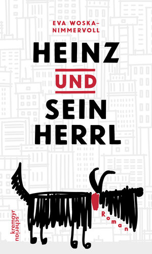Buchcover Heinz und sein Herrl | Eva Woska-Nimmervoll | EAN 9783218011556 | ISBN 3-218-01155-8 | ISBN 978-3-218-01155-6