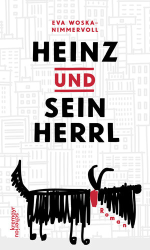 Buchcover Heinz und sein Herrl | Eva Woska-Nimmervoll | EAN 9783218011679 | ISBN 3-218-01167-1 | ISBN 978-3-218-01167-9