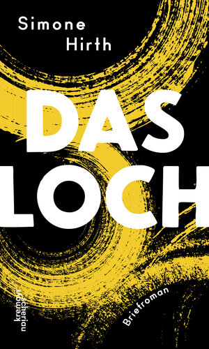 Buchcover Das Loch | Simone Hirth | EAN 9783218012171 | ISBN 3-218-01217-1 | ISBN 978-3-218-01217-1