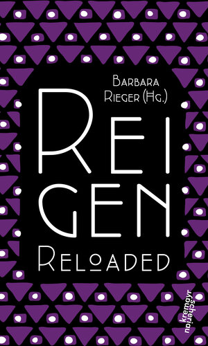 Buchcover Reigen Reloaded | Barbara Rieger | EAN 9783218012263 | ISBN 3-218-01226-0 | ISBN 978-3-218-01226-3