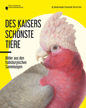 Buchcover Des Kaisers schönste Tiere  | EAN 9783218012911 | ISBN 3-218-01291-0 | ISBN 978-3-218-01291-1