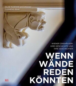 Buchcover Wenn Wände reden könnten | Clemens Riha | EAN 9783218013345 | ISBN 3-218-01334-8 | ISBN 978-3-218-01334-5