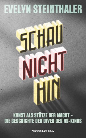 Buchcover Schau nicht hin | Evelyn Steinthaler | EAN 9783218013383 | ISBN 3-218-01338-0 | ISBN 978-3-218-01338-3
