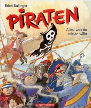 Buchcover Piraten | Erich Ballinger | EAN 9783219109412 | ISBN 3-219-10941-1 | ISBN 978-3-219-10941-2