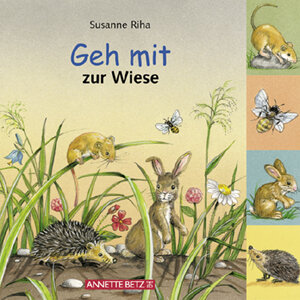 Buchcover Geh mit zur Wiese | Susanne Riha | EAN 9783219110623 | ISBN 3-219-11062-2 | ISBN 978-3-219-11062-3
