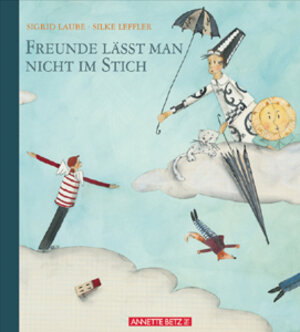 Buchcover Freunde lässt man nicht im Stich | Sigrid Laube | EAN 9783219110982 | ISBN 3-219-11098-3 | ISBN 978-3-219-11098-2
