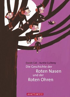 Buchcover Die Geschichte der Roten Nasen und der Roten Ohren | Davide Cali | EAN 9783219112931 | ISBN 3-219-11293-5 | ISBN 978-3-219-11293-1