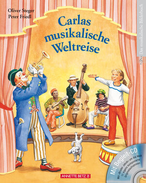 Buchcover Carlas musikalische Weltreise mit CD | Oliver Steger | EAN 9783219114263 | ISBN 3-219-11426-1 | ISBN 978-3-219-11426-3