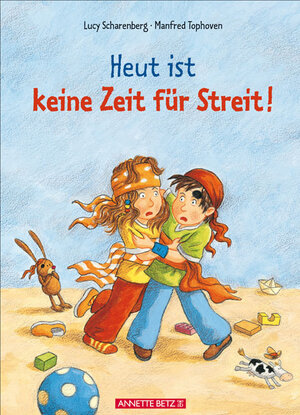 Buchcover Heut ist keine Zeit für Streit! | Lucy Scharenberg | EAN 9783219114386 | ISBN 3-219-11438-5 | ISBN 978-3-219-11438-6