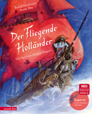Buchcover Der Fliegende Holländer (Das musikalische Bilderbuch mit CD und zum Streamen) | Rudolf Herfurtner | EAN 9783219114638 | ISBN 3-219-11463-6 | ISBN 978-3-219-11463-8