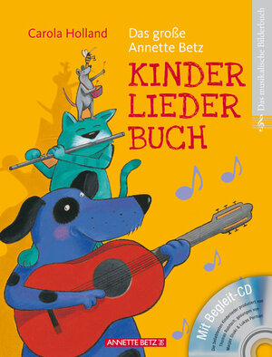 Buchcover Das große Annette Betz Kinderliedebuch  | EAN 9783219115123 | ISBN 3-219-11512-8 | ISBN 978-3-219-11512-3