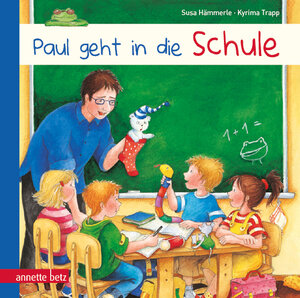 Buchcover Paul geht in die Schule | Susa Hämmerle | EAN 9783219115529 | ISBN 3-219-11552-7 | ISBN 978-3-219-11552-9