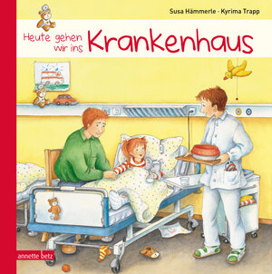 Buchcover Heute gehen wir ins Krankenhaus | Susa Hämmerle | EAN 9783219115888 | ISBN 3-219-11588-8 | ISBN 978-3-219-11588-8
