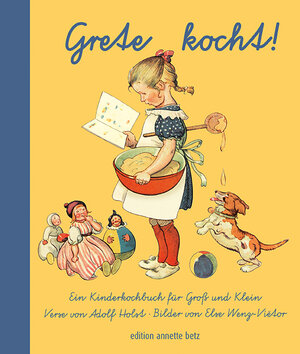 Buchcover Grete kocht! | Adolf Holst | EAN 9783219116205 | ISBN 3-219-11620-5 | ISBN 978-3-219-11620-5