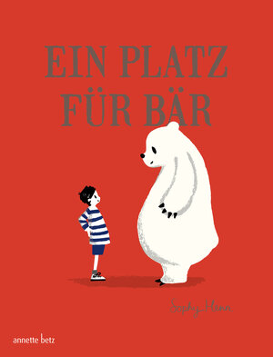 Buchcover Ein Platz für Bär | Sophy Henn | EAN 9783219116328 | ISBN 3-219-11632-9 | ISBN 978-3-219-11632-8