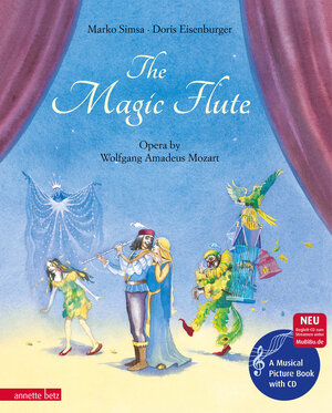 Buchcover The Magic Flute (Das musikalische Bilderbuch mit CD und zum Streamen) | Marko Simsa | EAN 9783219116533 | ISBN 3-219-11653-1 | ISBN 978-3-219-11653-3