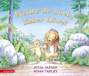 Buchcover Weißt du noch, lieber Löwe? | Julia Jarman | EAN 9783219116564 | ISBN 3-219-11656-6 | ISBN 978-3-219-11656-4