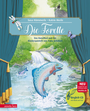 Buchcover Die Forelle (Das musikalische Bilderbuch mit CD und zum Streamen) | Susa Hämmerle | EAN 9783219117707 | ISBN 3-219-11770-8 | ISBN 978-3-219-11770-7