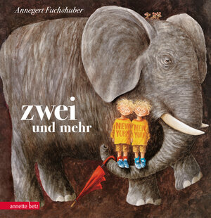 Buchcover Zwei und mehr | Annegert Fuchshuber | EAN 9783219117851 | ISBN 3-219-11785-6 | ISBN 978-3-219-11785-1