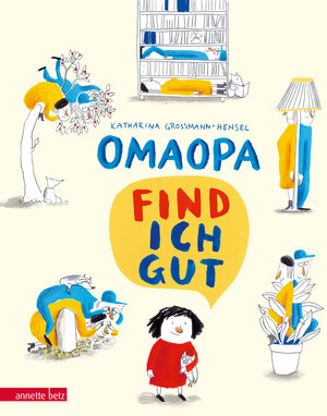 Buchcover OMAOPA find ich gut | Katharina Grossmann-Hensel | EAN 9783219117875 | ISBN 3-219-11787-2 | ISBN 978-3-219-11787-5