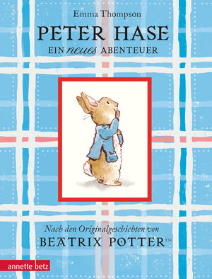 Buchcover Peter Hase - Ein neues Abenteuer: Geschenkbuch-Ausgabe | Emma Thompson | EAN 9783219117967 | ISBN 3-219-11796-1 | ISBN 978-3-219-11796-7