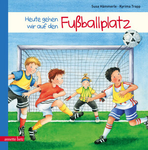 Buchcover Heute gehen wir auf den Fußballplatz | Susa Hämmerle | EAN 9783219118612 | ISBN 3-219-11861-5 | ISBN 978-3-219-11861-2
