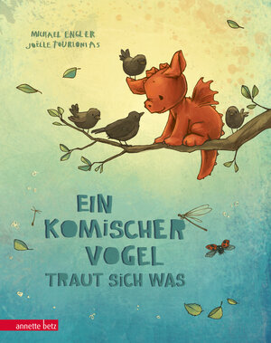 Buchcover Ein komischer Vogel traut sich was | Michael Engler | EAN 9783219118773 | ISBN 3-219-11877-1 | ISBN 978-3-219-11877-3