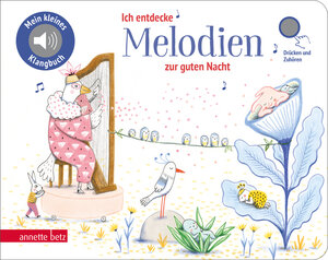 Buchcover Ich entdecke Melodien zur guten Nacht - Pappbilderbuch mit Sound (Mein kleines Klangbuch)  | EAN 9783219119541 | ISBN 3-219-11954-9 | ISBN 978-3-219-11954-1