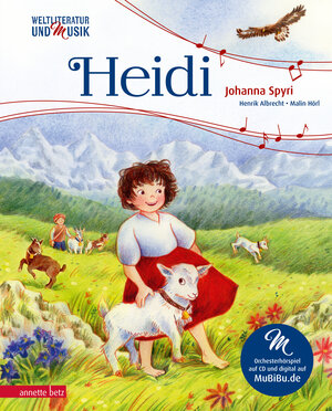 Buchcover Heidi (Weltliteratur und Musik mit CD und zum Streamen) | Henrik Albrecht | EAN 9783219120479 | ISBN 3-219-12047-4 | ISBN 978-3-219-12047-9